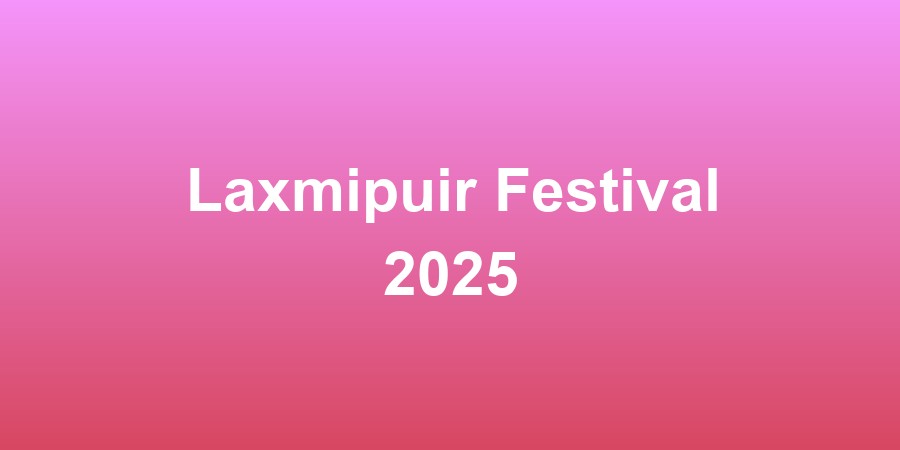 Laxmipur Festival 2025