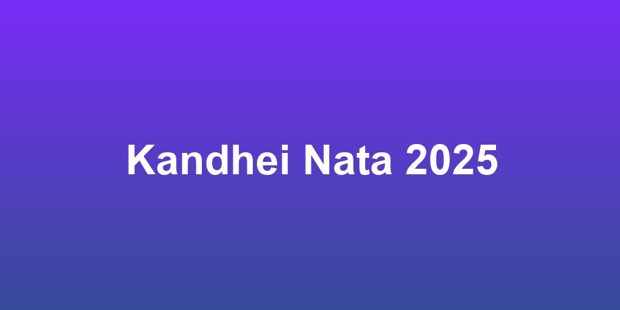 Kandhei Nata 2025